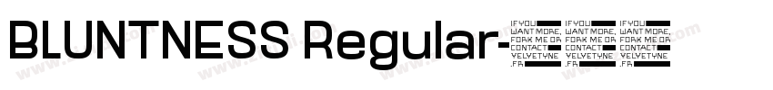 BLUNTNESS Regular字体转换
